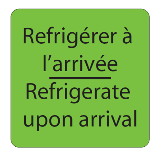Refrigerate Upon Arrival Labels