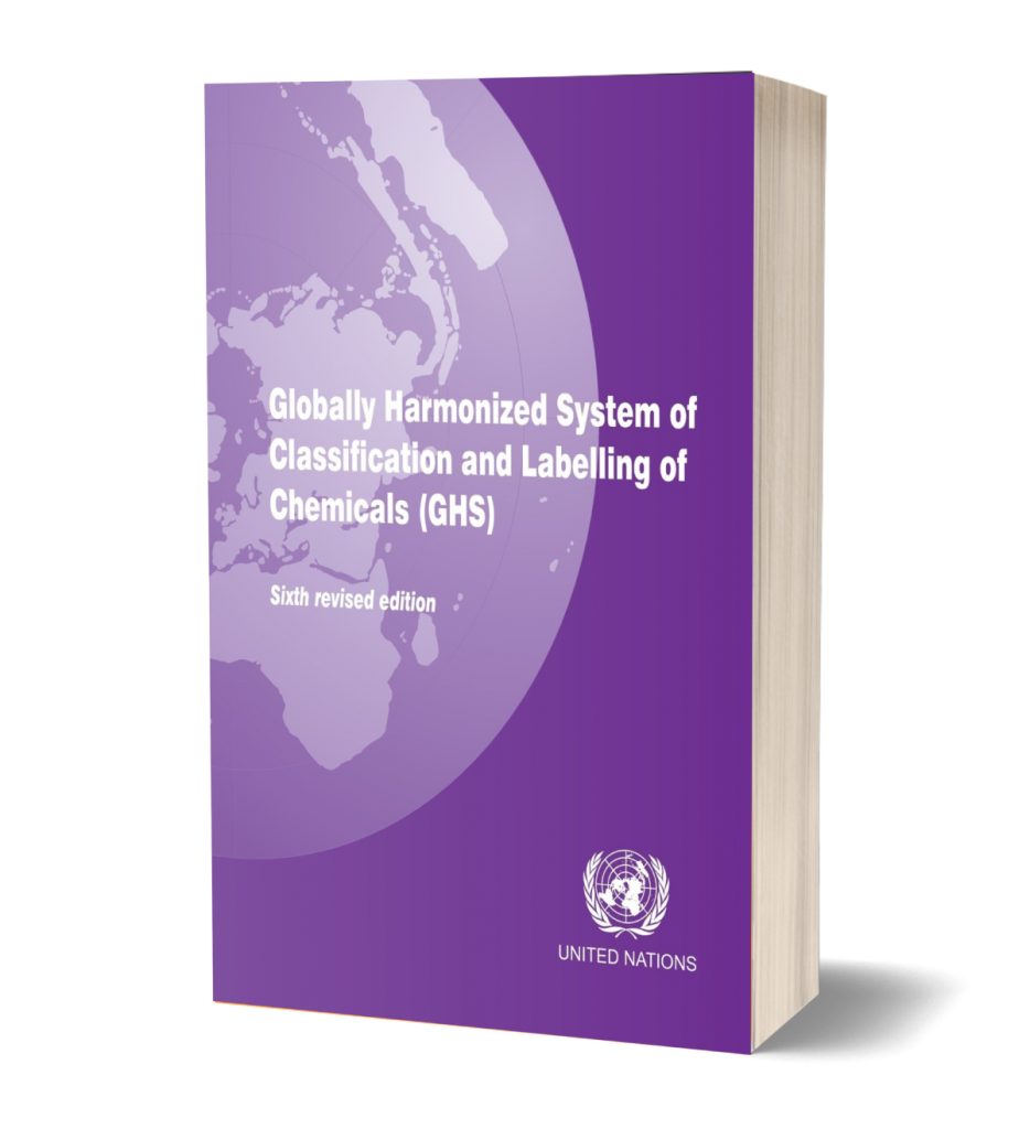 Globally Harmonized System of Classification and Labeling of Chemicals (GHS)